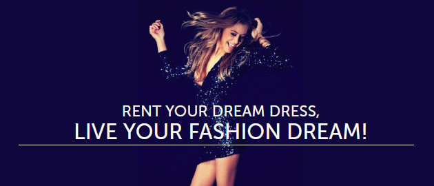 Rent your dream dress - Live your Fashion Dream