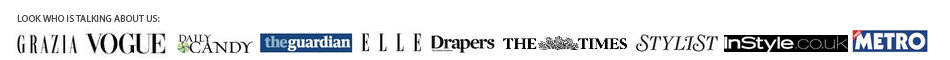 Look who is talking about us in the fashion press: Girl Meets Dress on Grazia, Vogue, Daily Candy, The guardian, Elle, Drapers, The Times, Stylist, InStyle, Metro, etc