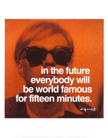 Andy Warhol - to be famous quote
